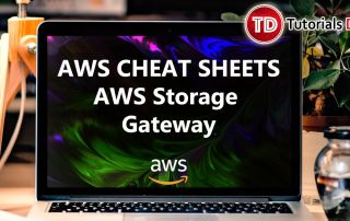 AWS Storage Gateway Cheat Sheet