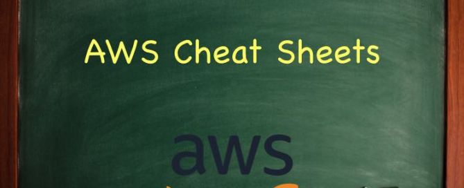AWS Certified Solutions Architect Cheat Sheets
