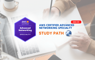 AWS Certified Advanced Networking Specialty ANS-C01 Exam Guide