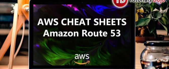 Amazon Route 53 Cheat Sheet