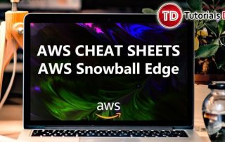AWS Snowball Edge Cheat Sheet
