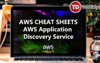 AWS Application Discovery Service Cheat Sheet