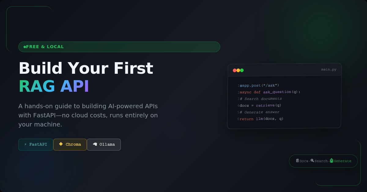 How I Built My First RAG API with FastAPI, Free & Local