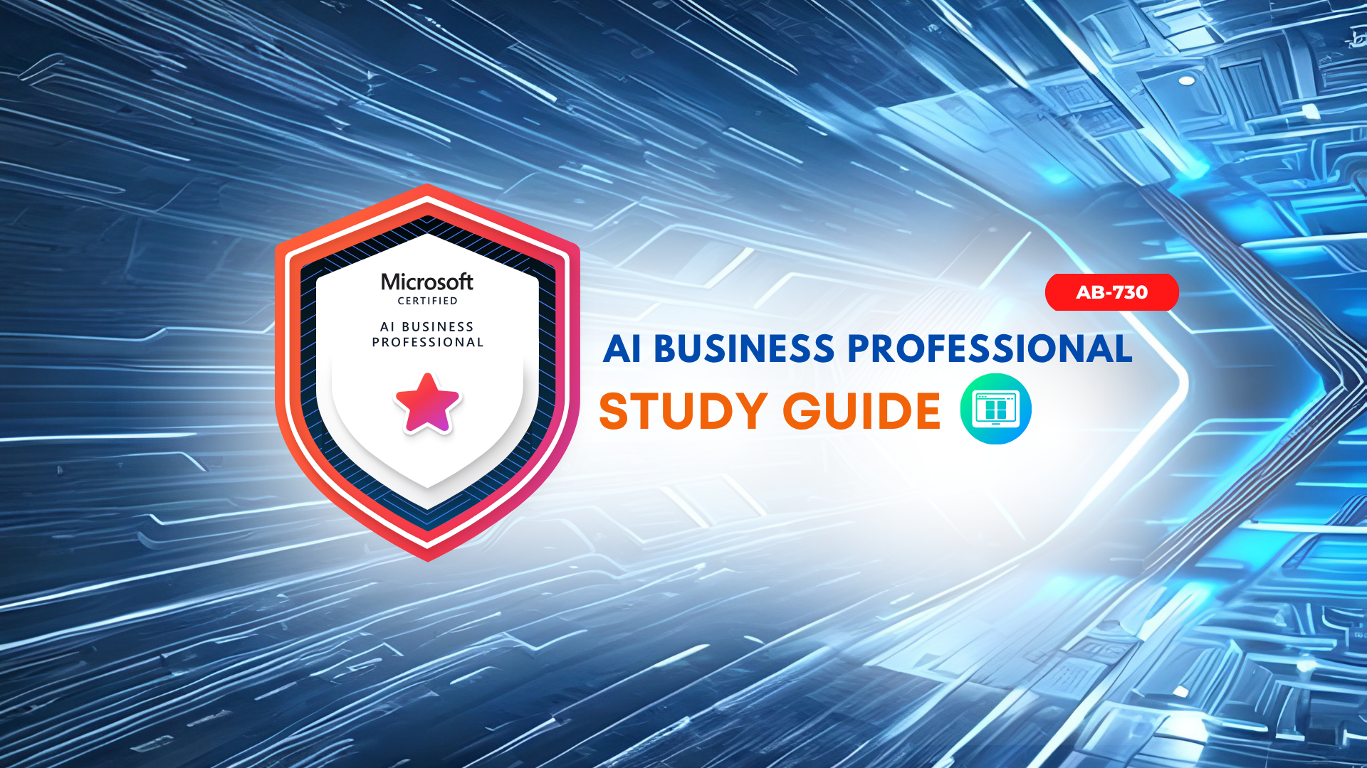 TD AB-730 AI Business Professional Study Guide