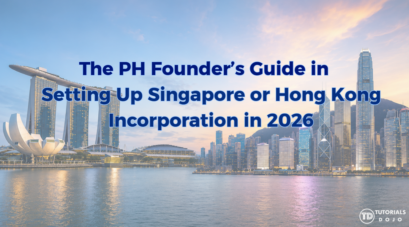 Cover image for a founder’s guide to setting up a company in Singapore or Hong Kong in 2026.